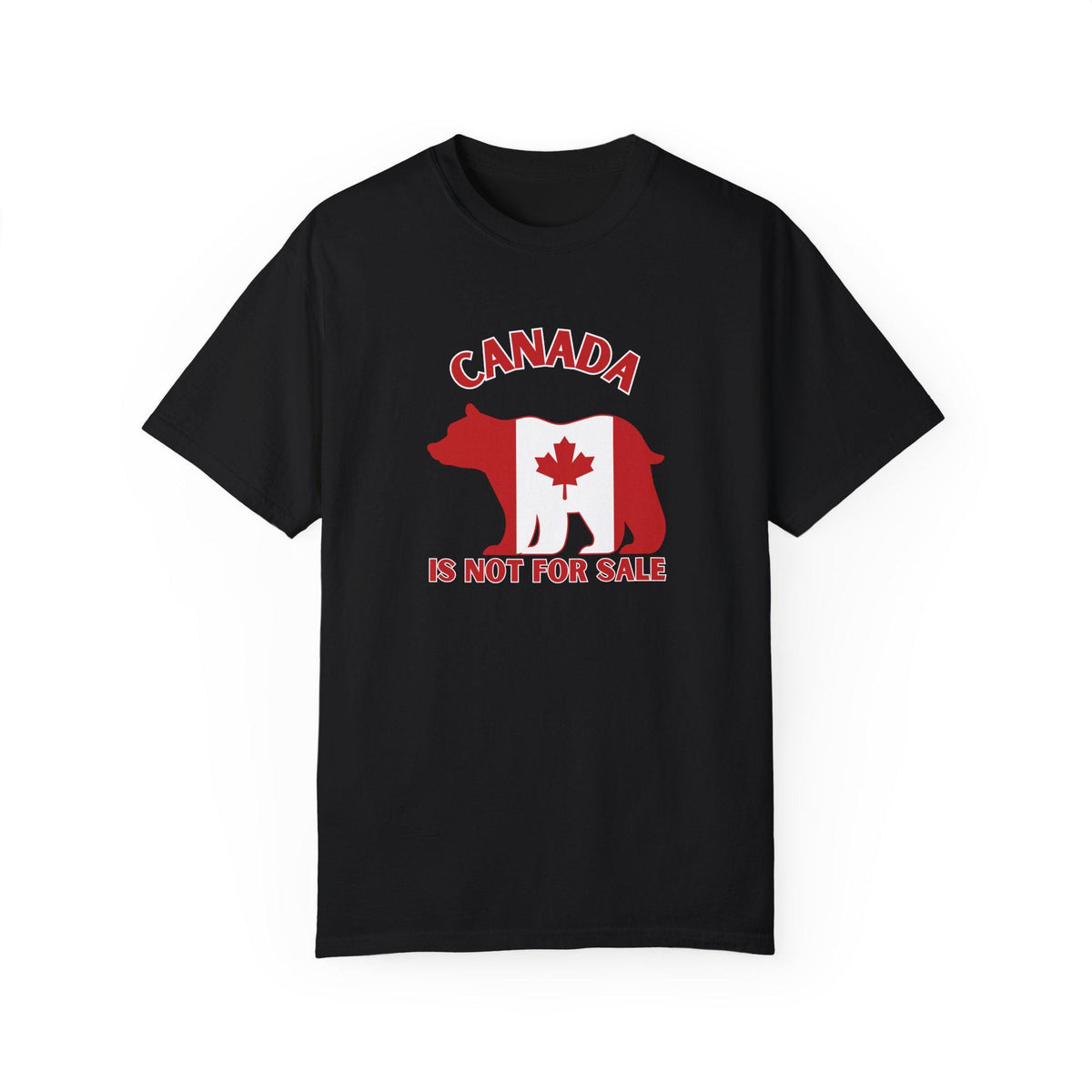 Canada Bear Graphic T-Shirt, Canada is Not For Sale Shirt, Proudly Canadian Tee, Maple Leaf Design, Gift for Canadians, Unisex Apparel