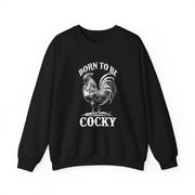 Funny Chicken Crewneck Sweatshirt, Chicken Lover Gift, Gifts For Farmers,  Cocky Roaster Shirt, Farm Life