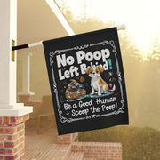 Scoop the Poop Flag - No Poop Left Behind - Be a Good Human - Pet Waste Reminder