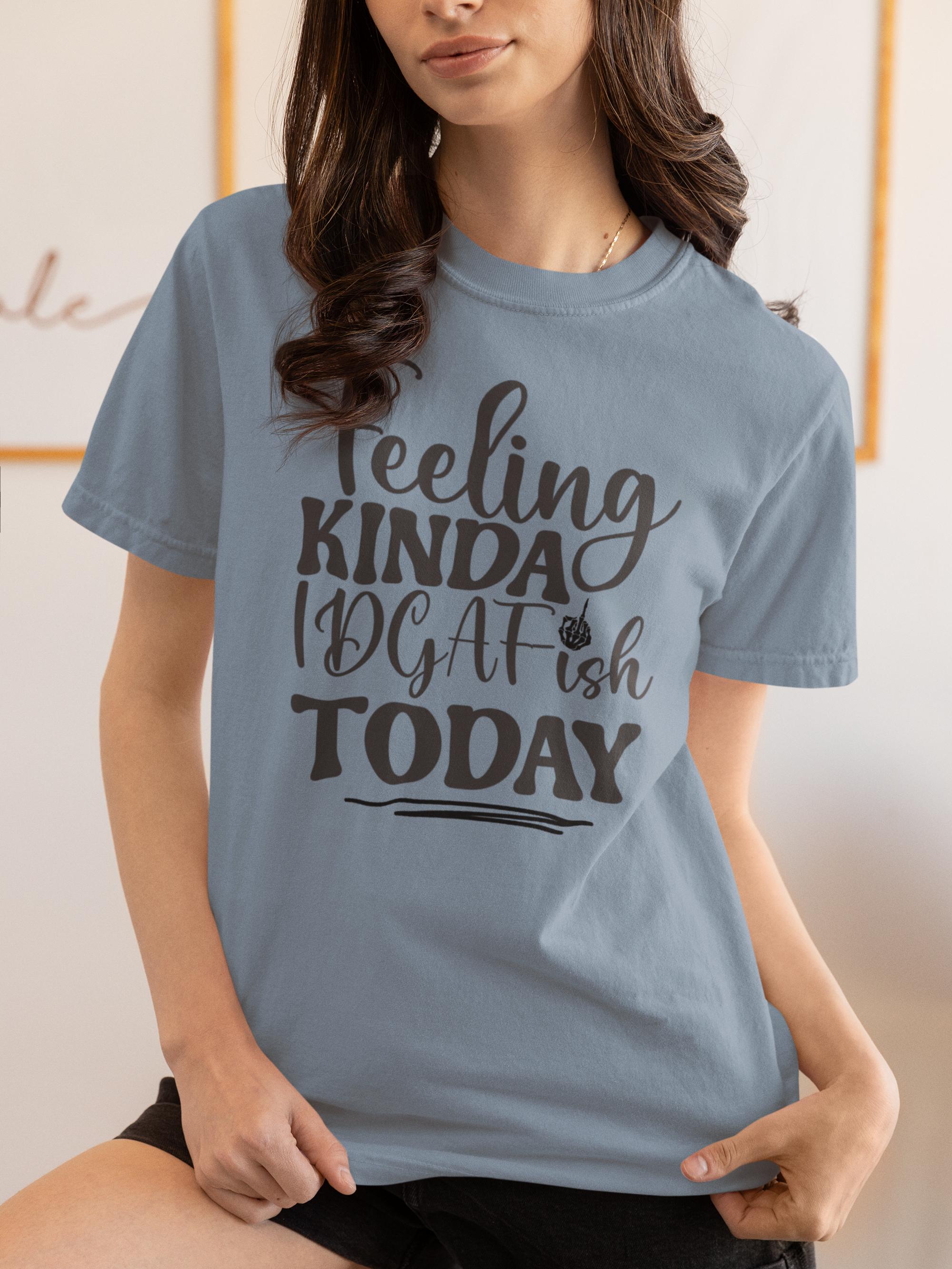 IDGAF-ISH T-shirt, Funny Quote Shirt, Sarcastic Tee, Novelty Shirt, Attitude Apparel, Gift for Her