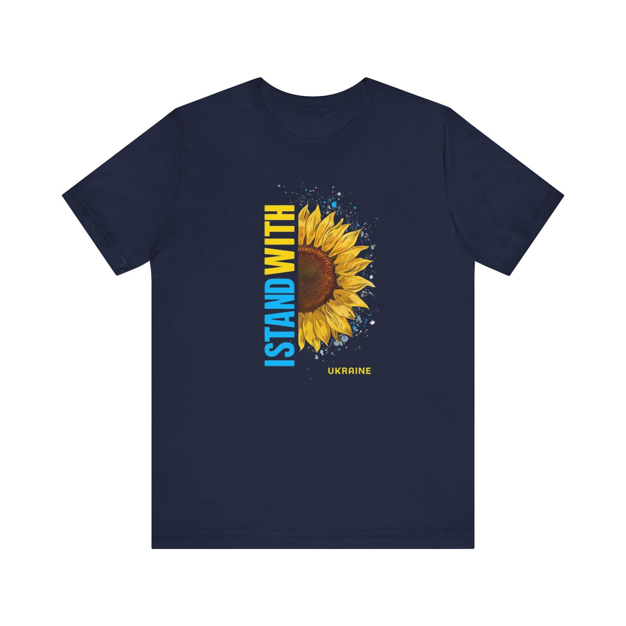Stand With Ukraine Sunflower Tee, I Stand With Ukraine Shirt, Support Ukraine T-shirt, Anti War Apparel, Ukrainian Flag Tee