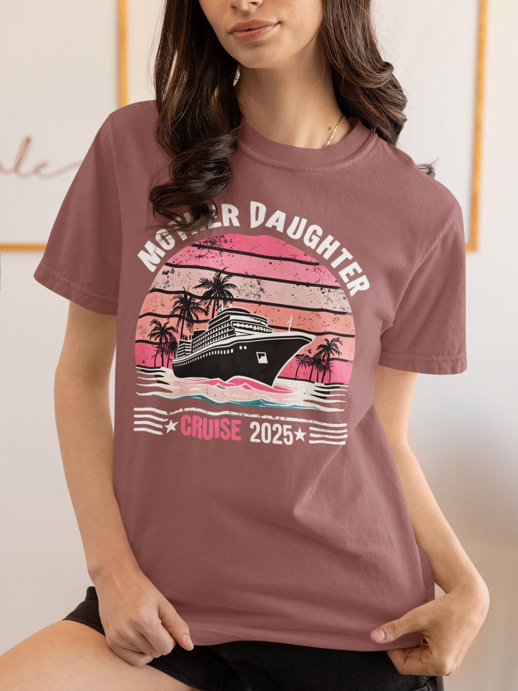 Mother Daughter Cruise 2025 T-Shirt, Mother Daughter Cruise Shirt, Matching Mom and Daughter Trip Tees, Family Vacation Gifts, Girls Trip