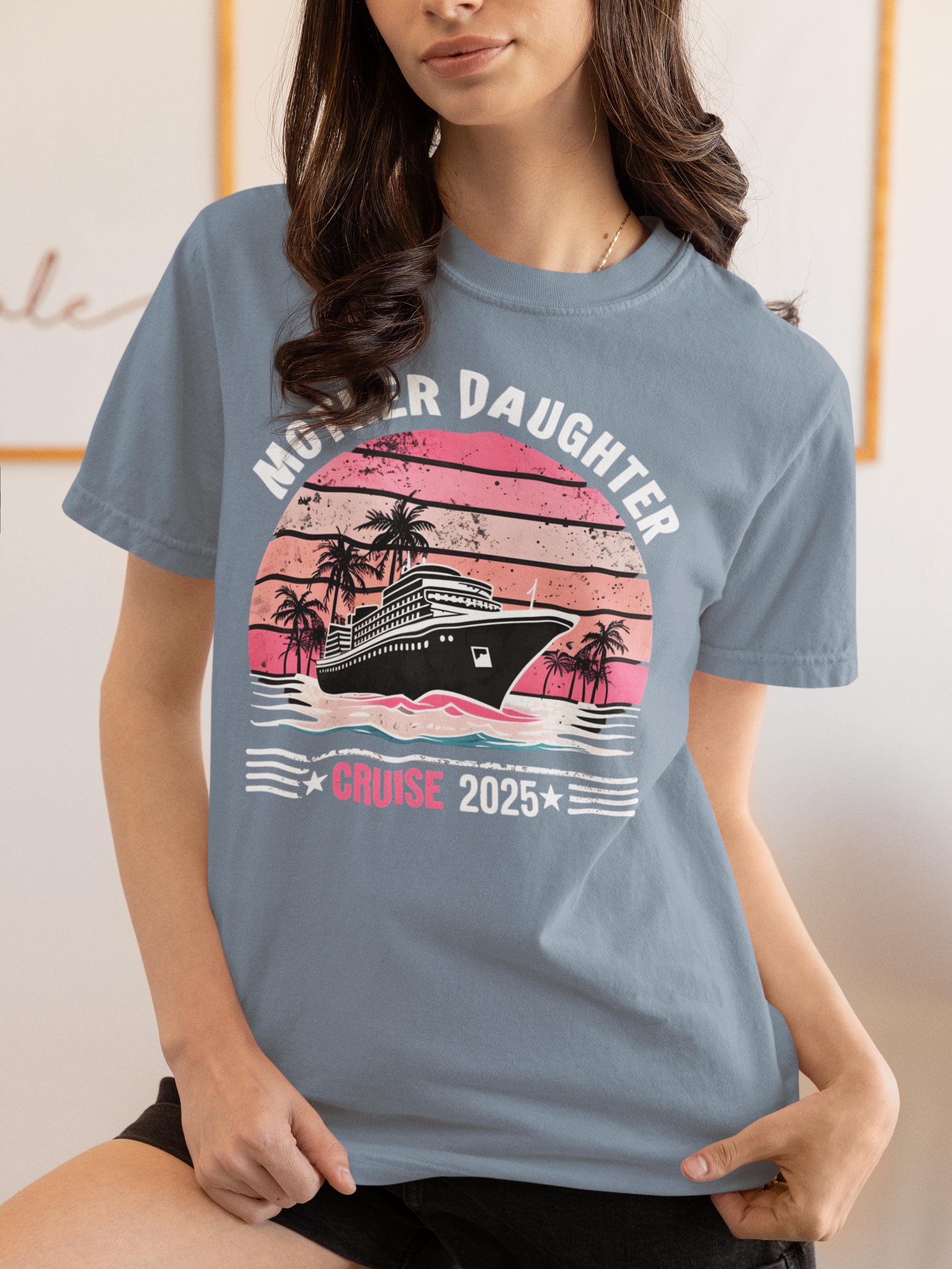 Mother Daughter Cruise 2025 T-Shirt, Mother Daughter Cruise Shirt, Matching Mom and Daughter Trip Tees, Family Vacation Gifts, Girls Trip