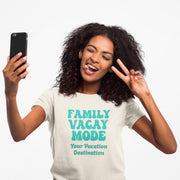 Family Vacay Mode Custom T-Shirt, Matching Group Tshirt, Family Matching Shirts, Girls Trip Tees, Vacation T Shirt