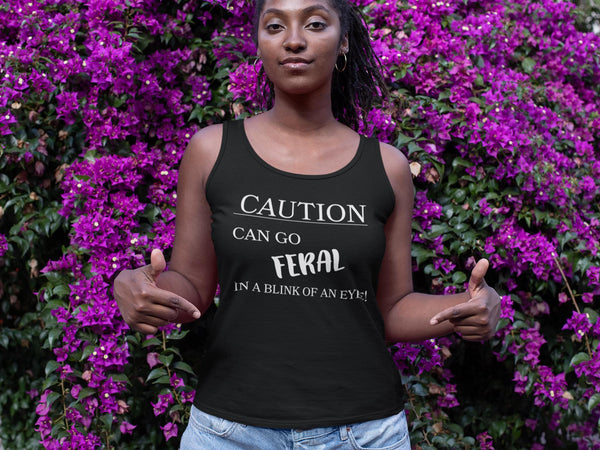 Feral Caution Tank Top for Wild Spirits, Group Party Tank Tops, Custom Bachelorette Tanks, Birthday Tops, Matching Group Tees