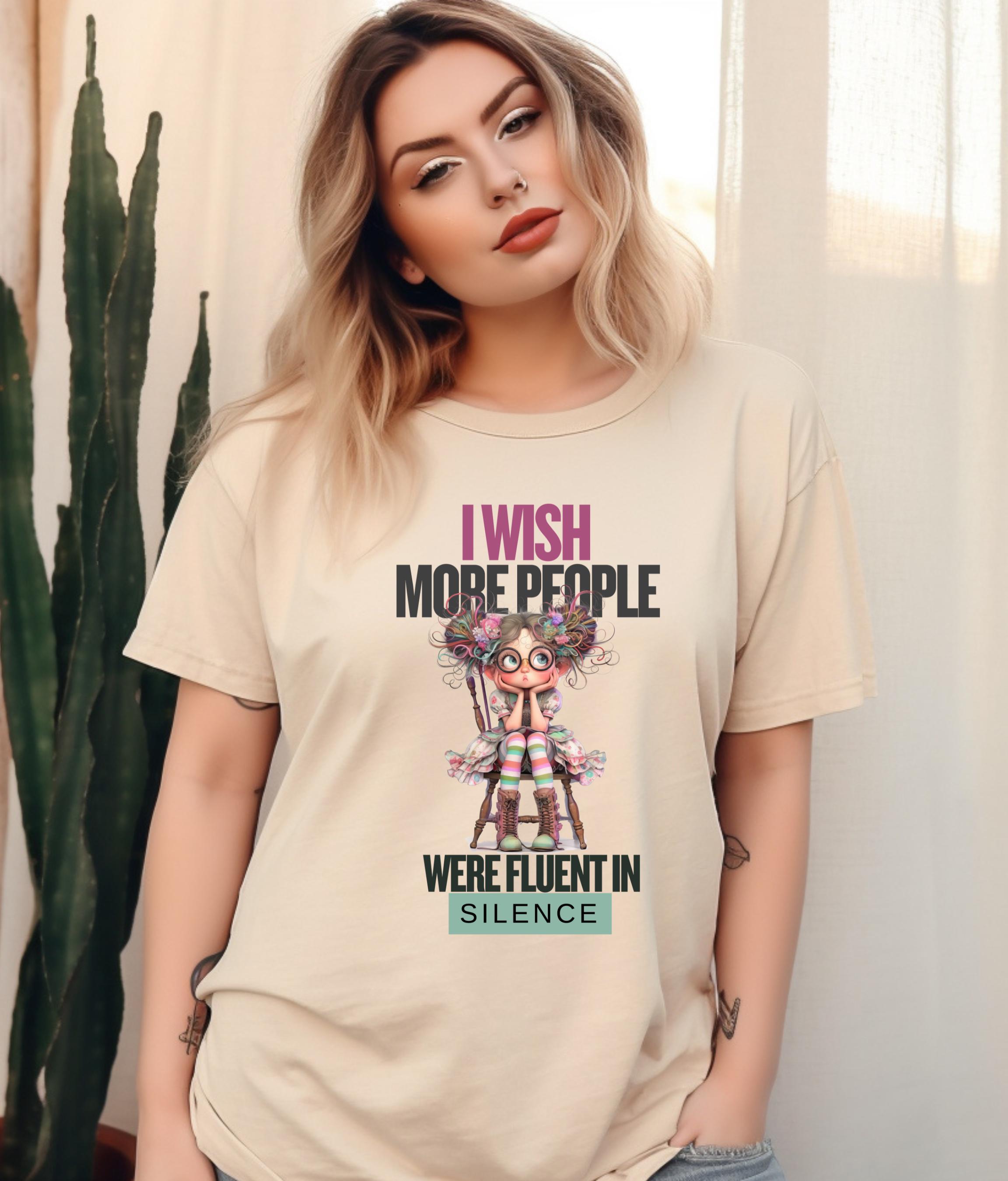 Fluent in Silence T-shirt, Funny Introvert Casual Tee, Unique Design for Everyday Wear, Great Sarcastic Gift Idea