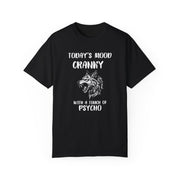 Mood T-Shirt, Psycho T Shirt, Stylish Graphic Tee, Fun Gift for Fans, Unisex Fashion Statement