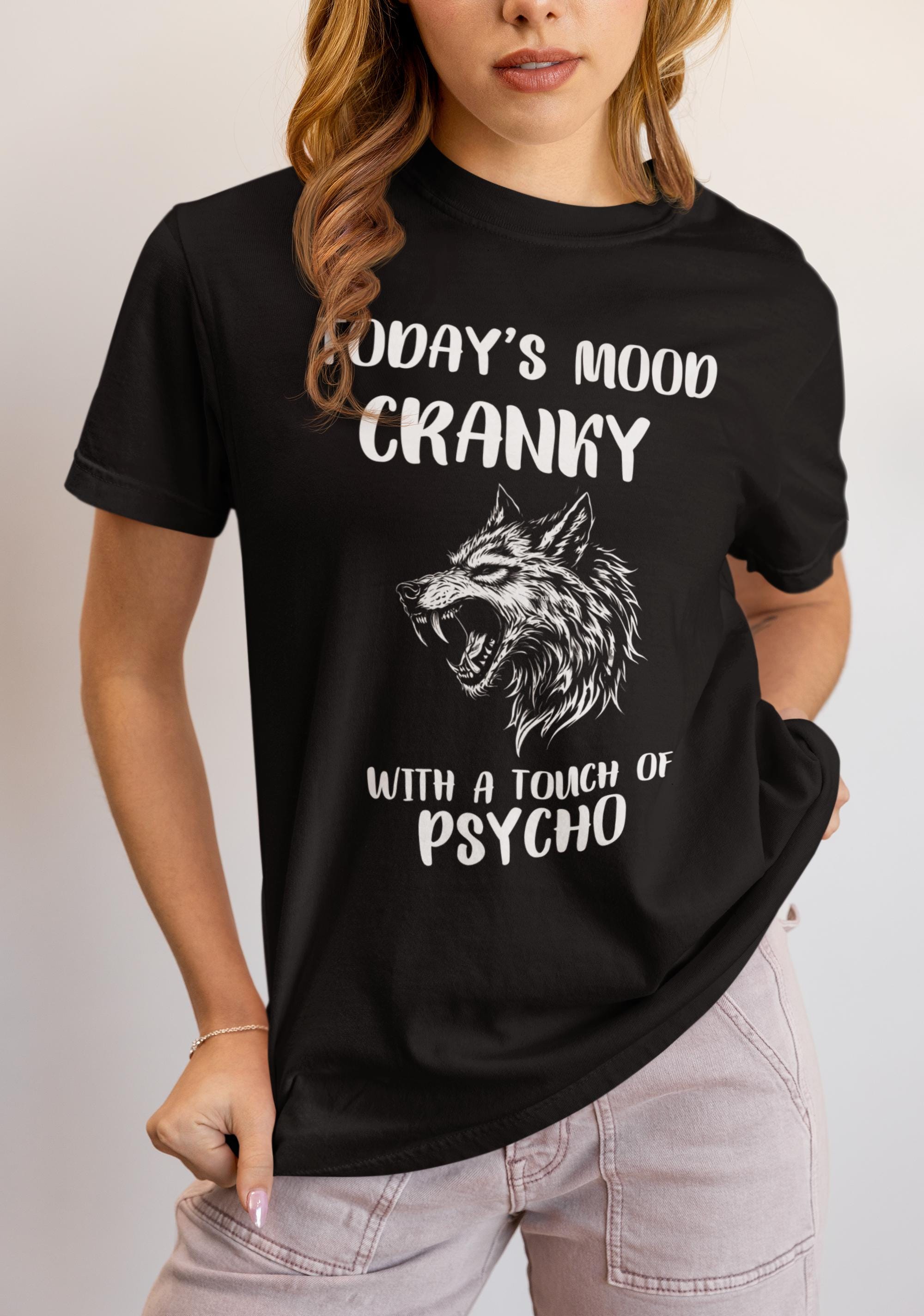 Mood T-Shirt, Psycho T Shirt, Stylish Graphic Tee, Fun Gift for Fans, Unisex Fashion Statement