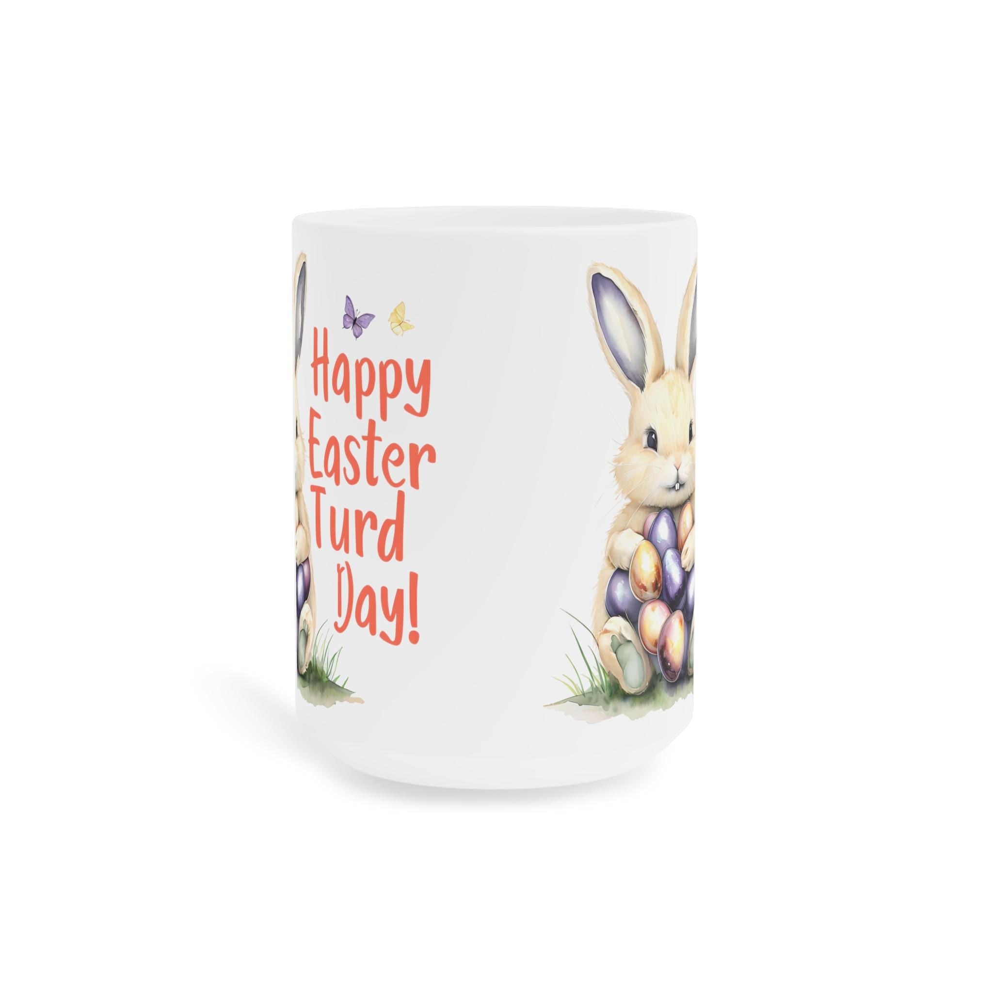 Easter Bunny Ceramic Mug, Funny Easter Turd Day Gift, Holiday Coffee Mug, Cute Bunny Design, Gifts for Friends & Family