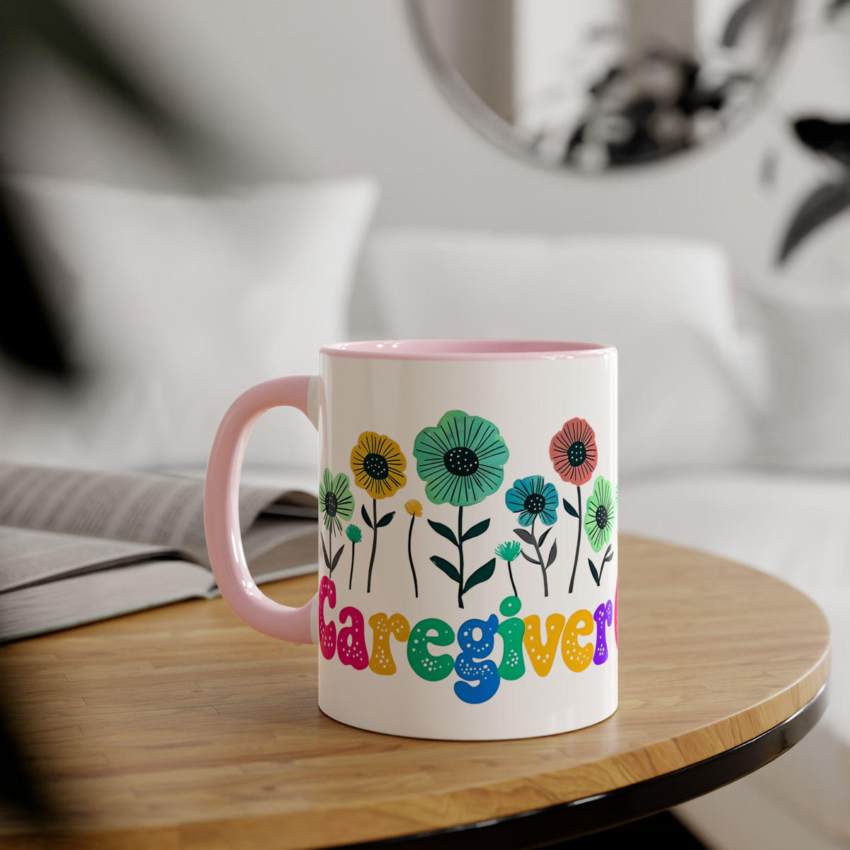Mug Gift for Caregiver, Cute Coffee Mug, Funny Gift for Nurses, Heartwarming Caregiver Thank You Mug, Floral Mug