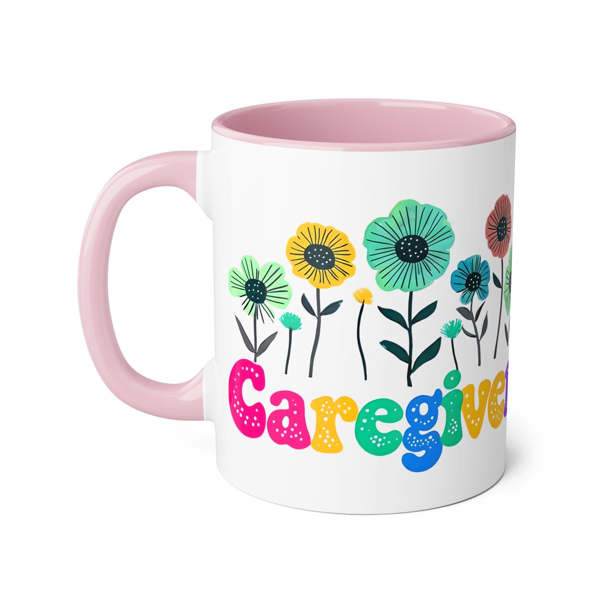 Mug Gift for Caregiver, Cute Coffee Mug, Funny Gift for Nurses, Heartwarming Caregiver Thank You Mug, Floral Mug