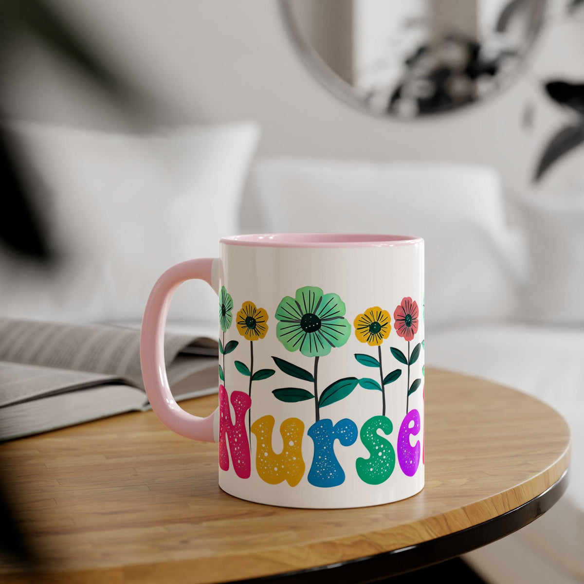 Nurse Mug, Flower Nurse Mug, Unique Nursing School Grad Present, Gift for Nurses, 11oz Mug