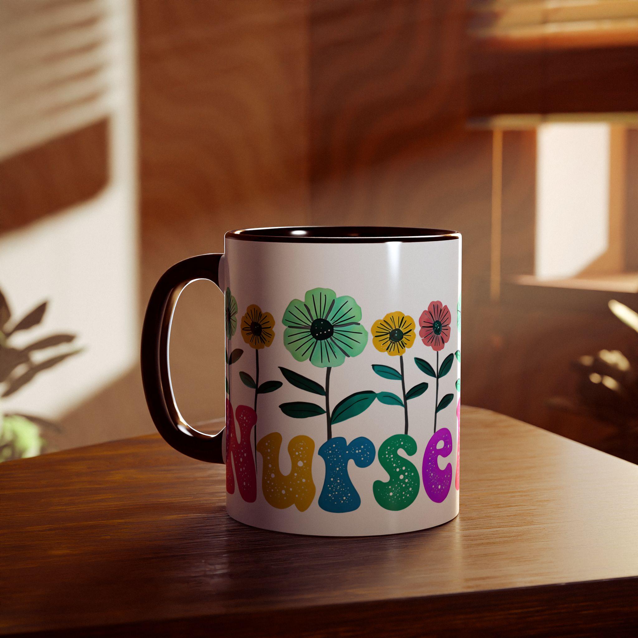 Nurse Mug, Flower Nurse Mug, Unique Nursing School Grad Present, Gift for Nurses, 11oz Mug
