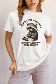 Mind Your Business Raccoon T-Shirt, Mind Your Business Shirt, Funny Sarcastic Tee, Sassy Humor T-Shirt, Trendy Graphic Design for Adults