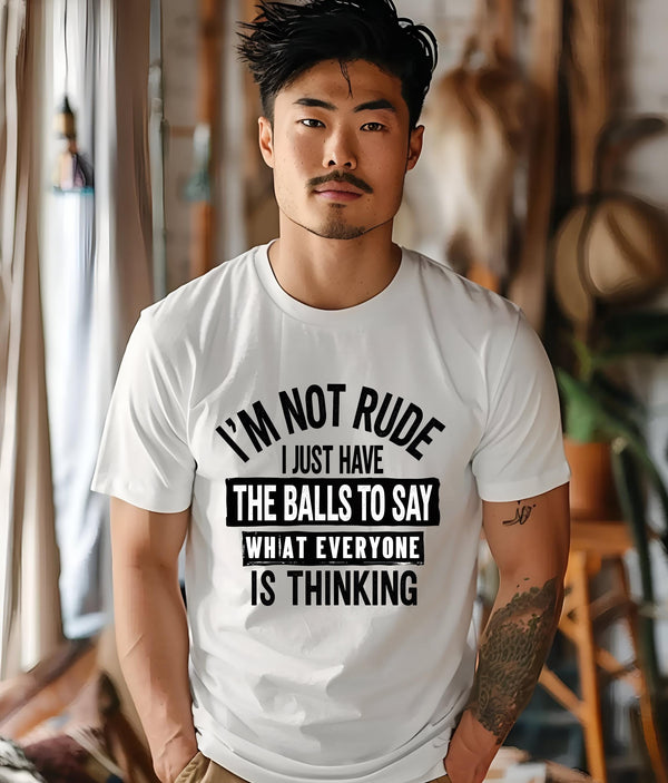 Im Not Rude, Sarcastic Tshirt, Funny Saying Tee, Gift for Him, Witty Humor Shirt, Trendy Sarcastic Graphic Tee, Conversation Starter,
