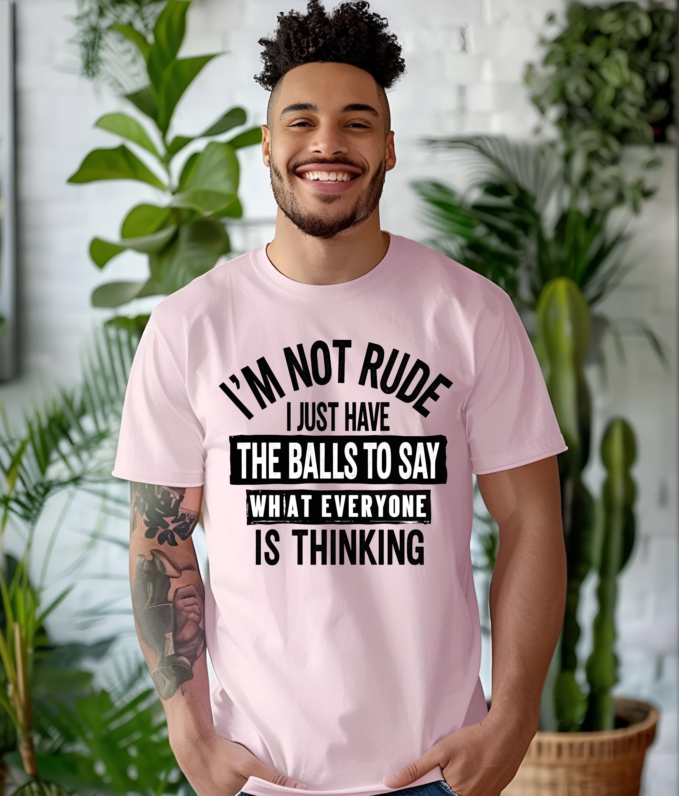 Im Not Rude, Sarcastic Tshirt, Funny Saying Tee, Gift for Him, Witty Humor Shirt, Trendy Sarcastic Graphic Tee, Conversation Starter,