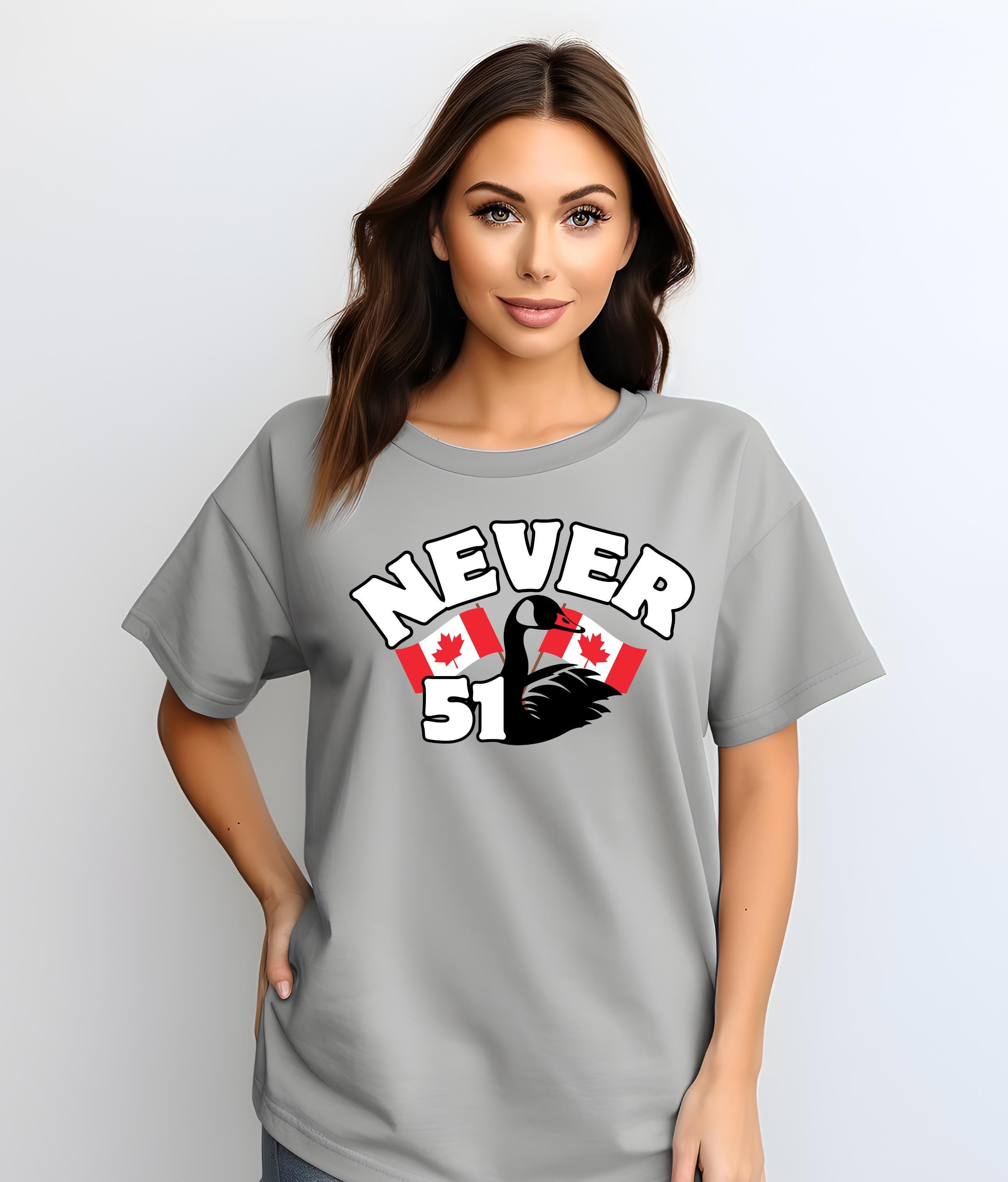 Never 51 T-Shirt, Patriotic Canadian Tee, Funny Anti-Trump Gift, Canada Day Shirt, Unisex Apparel for All