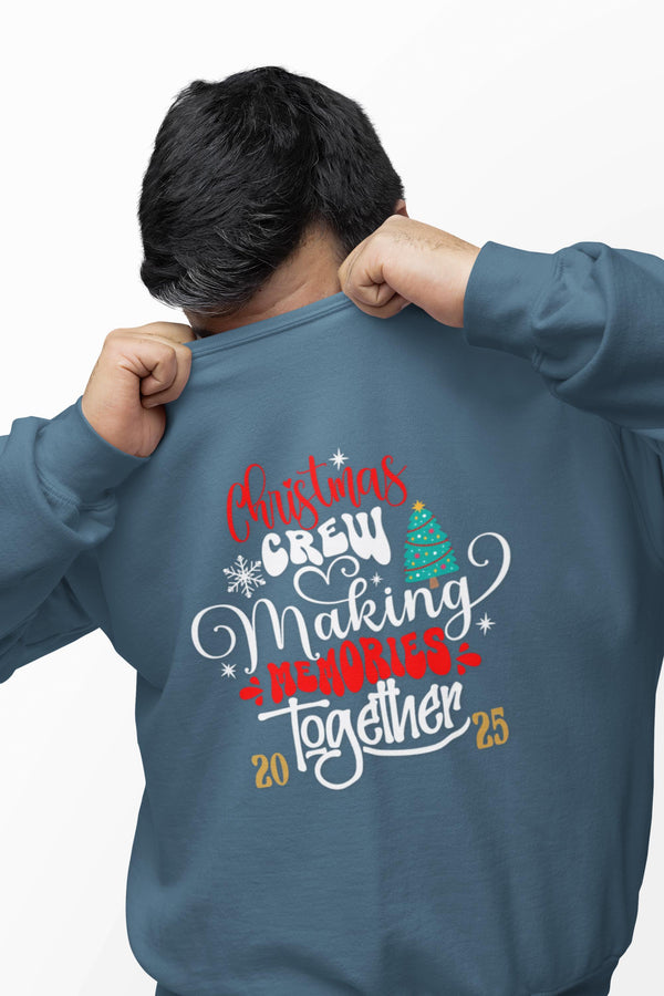Christmas Crew Matching Sweatshirts, Making Memories Together, Family Holiday Gifts, Trendy Xmas Wear