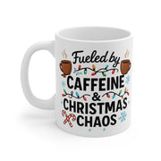 Fueled by Caffeine and Christmas Chaos Mug: Funny Holiday Coffee Cup