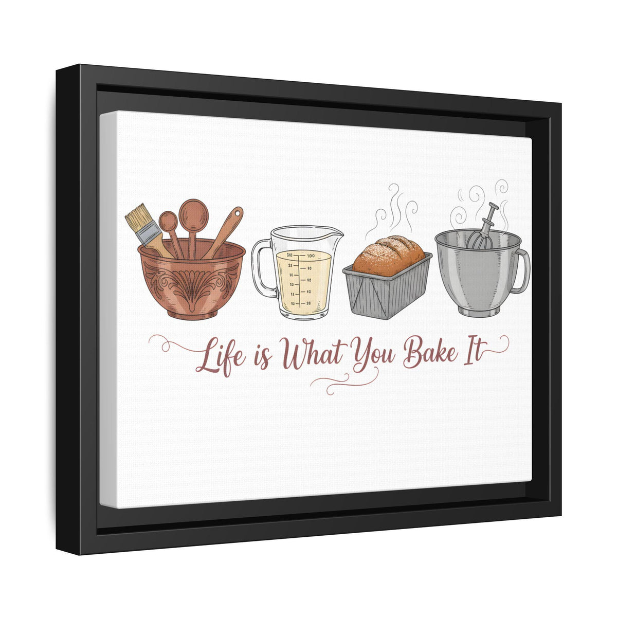Life Is What You Bake It Canvas | Kitchen Wall Art | Baking Quote Decor | Cozy Farmhouse Kitchen Art | Gift for Bakers