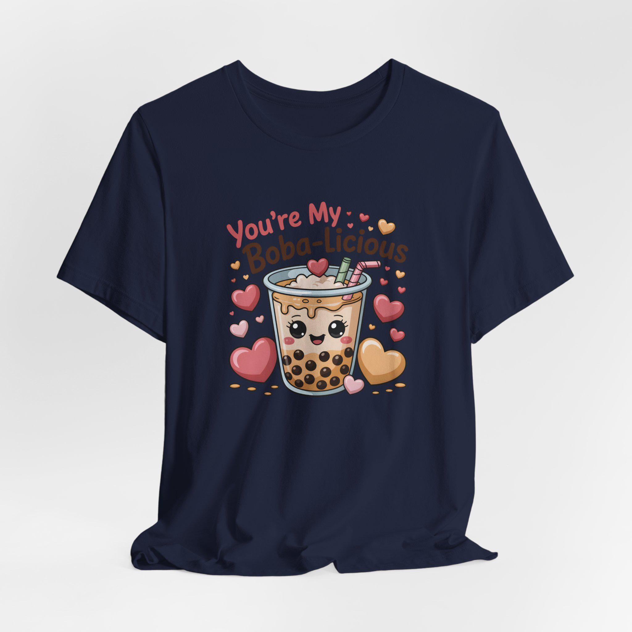 You're My Boba licious Boba Tea T Shirt | Cute Kawaii Bubble Tea Hearts | Funny Food Pun Tee | Unisex Graphic Shirt