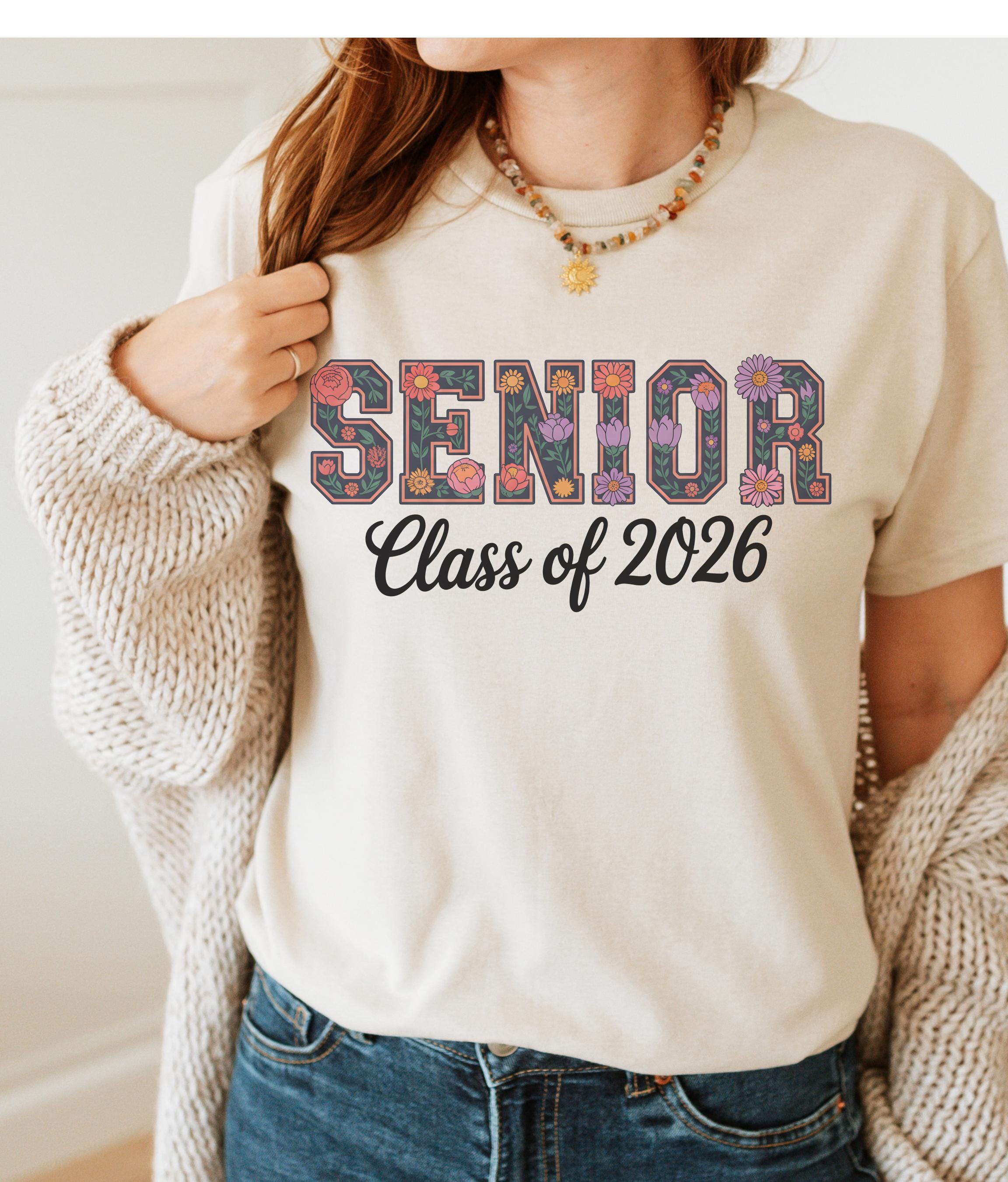 Senior Class of 2026 Shirt | Floral Senior Tee | Cute Graduation Shirt | High School Senior Gift | Flower Letter Shirt | Heavy Cotton Tee