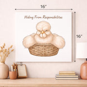 Hiding From Responsibilities Canvas Wall Art | Funny Chicken Art Print | Cute Farm Humor Decor | Cozy Cottage Wall Art Matte Canvas, Stretch
