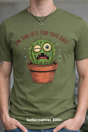 Funny Cactus Graphic T-Shirt | Sarcastic Humor Tee