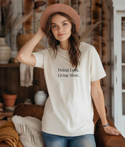 Minimalist Graphic T-Shirt | Doing Less Living More, Relaxed Fit