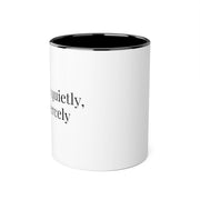 Love Quietly Fiercely Mug, Minimalist Coffee Cup, Valentine's Day Gift