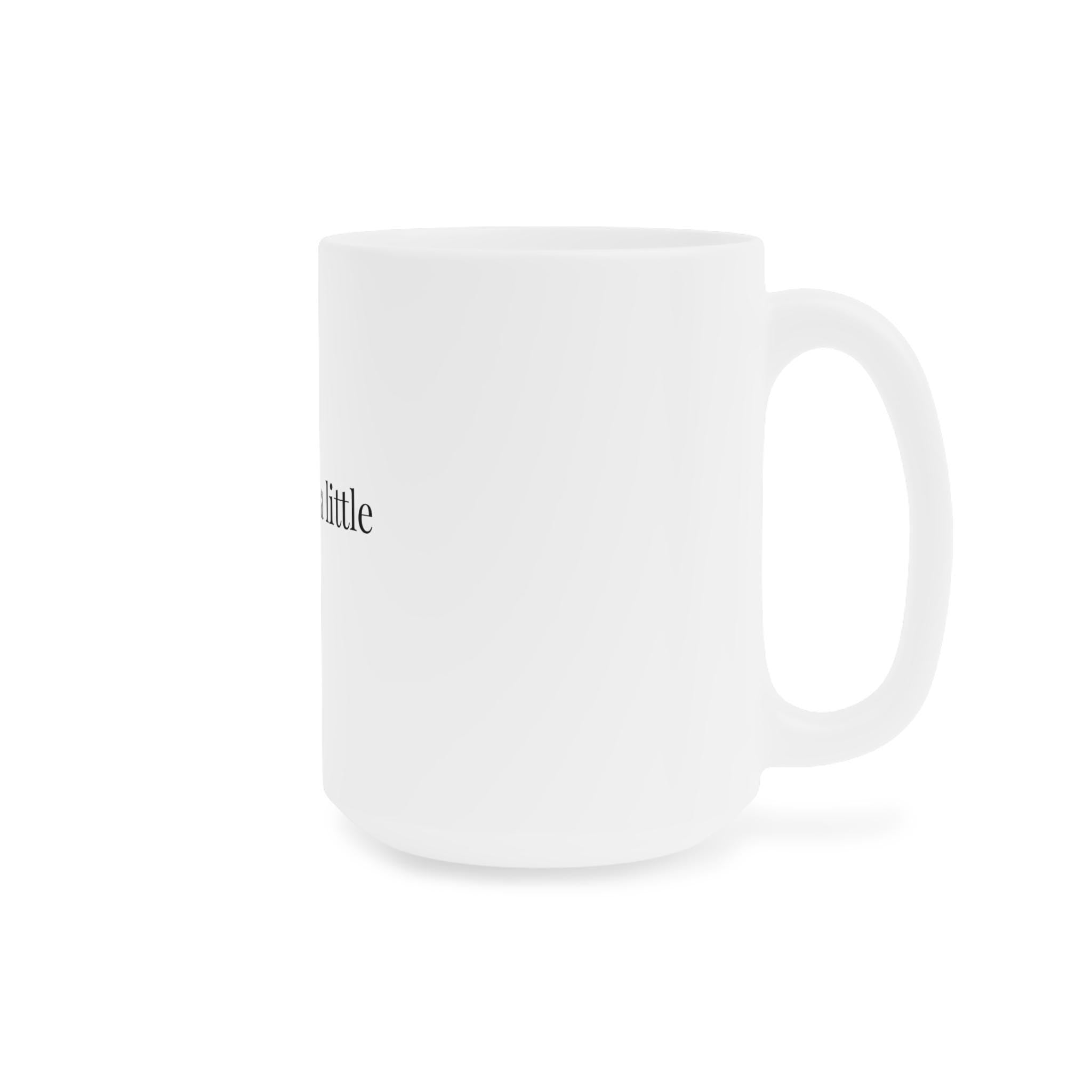 Minimalist Ceramic Mug | Sassy Coffee Cup, Self Care Gift