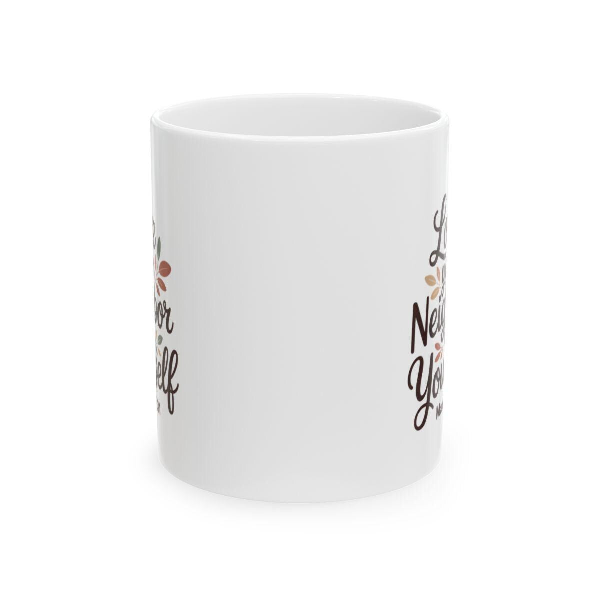 Love Your Neighbor Mug | Mark 12:31 Christian Coffee Cup | Faith Based Gift | Gen Z Christian Aesthetic | 11oz 15oz Ceramic Mug