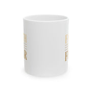 Faith Over Fear Mug – Christian Coffee Cup – Bible Verse Inspired Gift – Minimal Modern Faith Mug – 11oz 15oz Ceramic