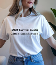 2026 Survival Guide T-Shirt | Coffee, Snacks, Hope Graphic Tee