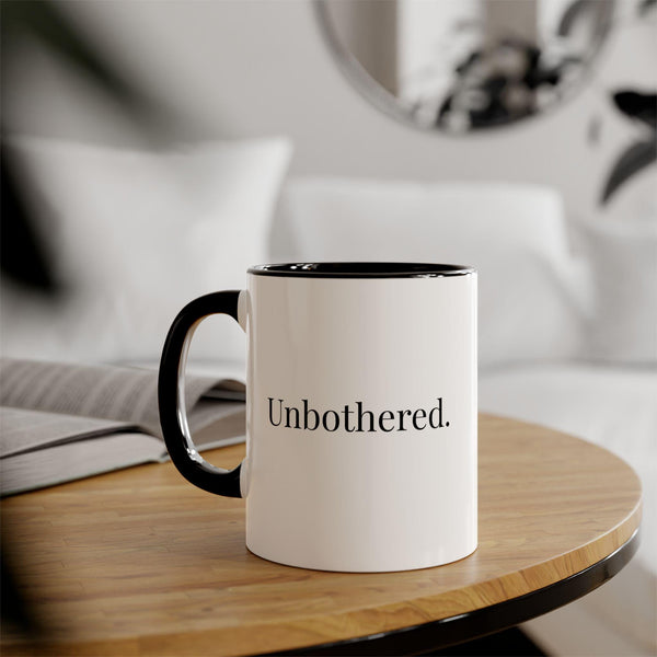 Unbothered Mug | Sassy Minimalist Coffee Cup, 11oz