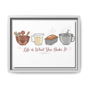 Life Is What You Bake It Canvas | Kitchen Wall Art | Baking Quote Decor | Cozy Farmhouse Kitchen Art | Gift for Bakers