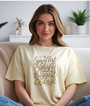 Inspirational Quote Graphic Tee, Positive Message Shirt