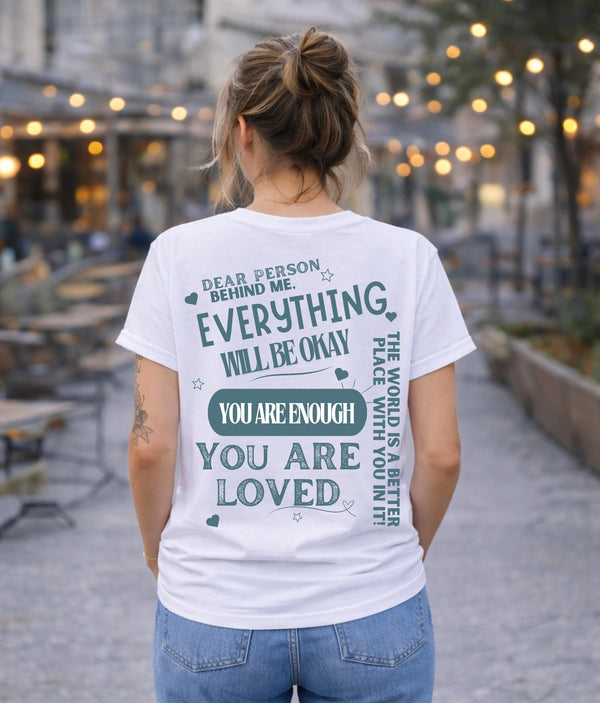 Kindness Message T-Shirt | You Are Enough, Mental Health Tee