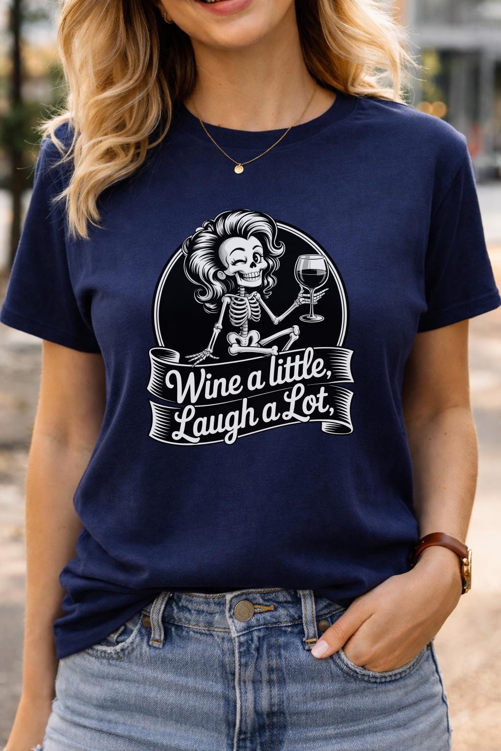 Wine a Little Laugh A Lot Shirt, funny skeleton tee for women, sarcastic wine shirt