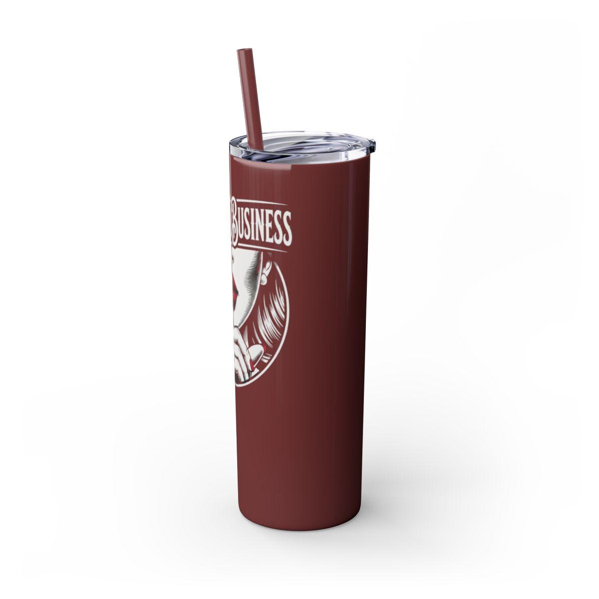 Mind Your Business Tumbler 20oz | Sassy Gothic Skinny Tumbler with Straw | Funny Attitude Gift for Her | Dark Aesthetic Travel Cup