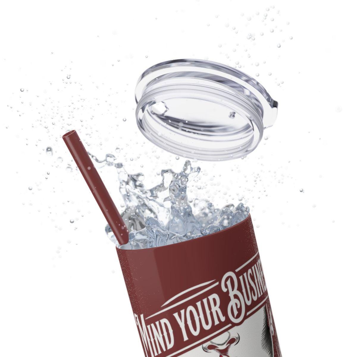 Mind Your Business Tumbler 20oz | Sassy Gothic Skinny Tumbler with Straw | Funny Attitude Gift for Her | Dark Aesthetic Travel Cup