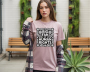 Human Rights Politics Shirt, activist t-shirt, equality tee, protest top