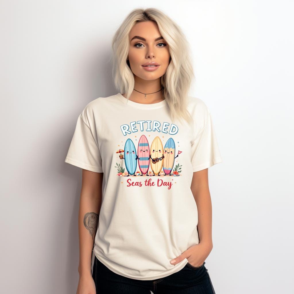 Retirement Shirt Comfort Colors 1717 | Retired Seas the Day Tee | Beach Retirement Gift | Funny Coastal Surfboard Shirt