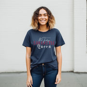 Not Today Sarcastic Queen Shirt, Funny Sassy Womens Graphic Tee, Bold Attitude Statement Top Gift for Her