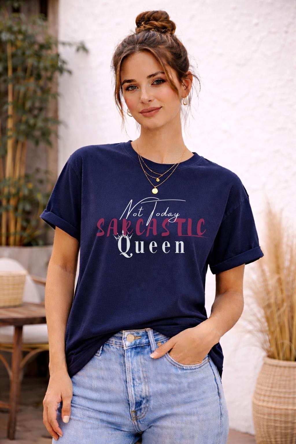 Not Today Sarcastic Queen Shirt, Funny Sassy Womens Graphic Tee, Bold Attitude Statement Top Gift for Her