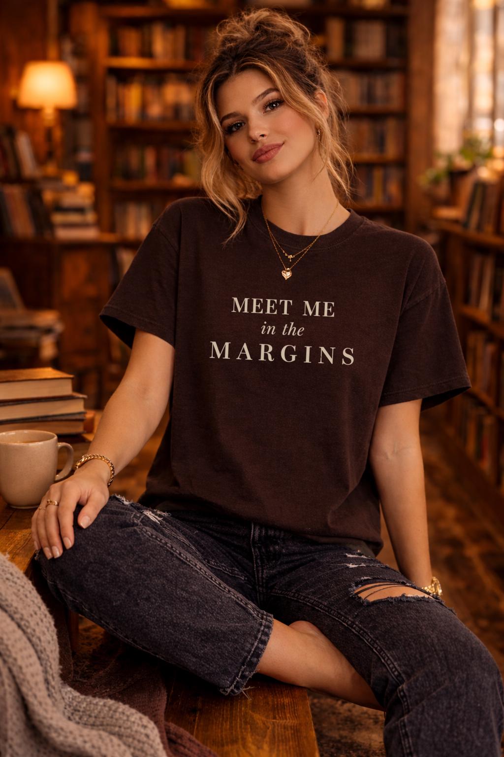 Meet Me in the Margins Shirt – Dark Romance Bookish Tee – Literary Aesthetic Top – Minimal Book Lover Shirt – Spicy Reader Gift –