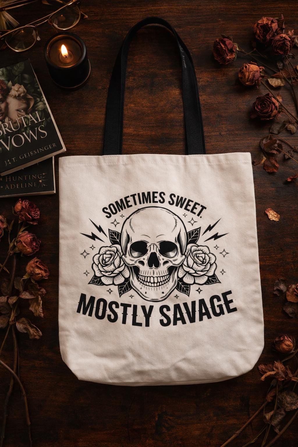 Sometimes Sweet Mostly Savage Tote Bag – Skull & Roses Canvas Tote – Edgy Feminine Graphic Bag – Gift for Her