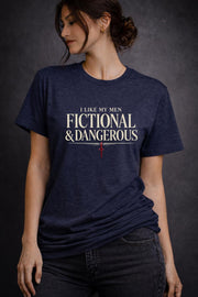 I Like My Men Fictional & Dangerous Shirt, Dark Romance Reader Tee, BookTok Romance Shirt, Villain Lover Tee, Gothic Book Lover Gift
