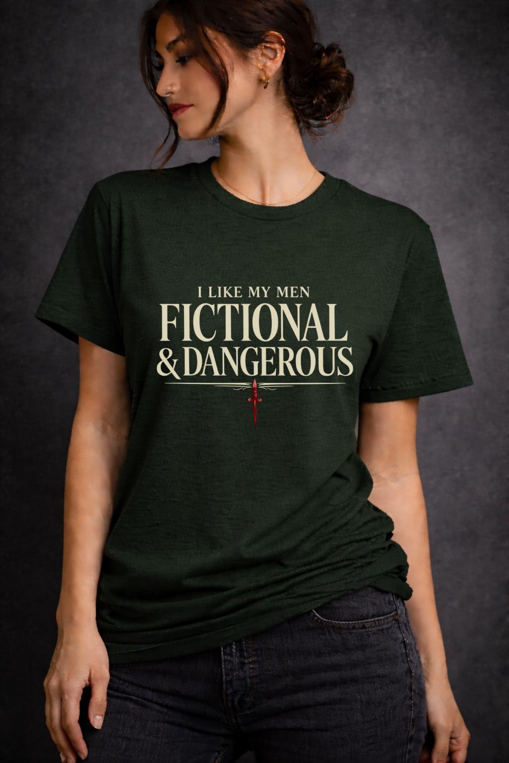 I Like My Men Fictional & Dangerous Shirt, Dark Romance Reader Tee, BookTok Romance Shirt, Villain Lover Tee, Gothic Book Lover Gift