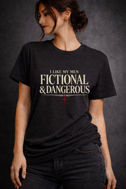 I Like My Men Fictional & Dangerous Shirt, Dark Romance Reader Tee, BookTok Romance Shirt, Villain Lover Tee, Gothic Book Lover Gift